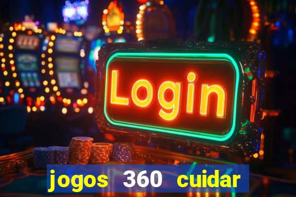 jogos 360 cuidar de bebe